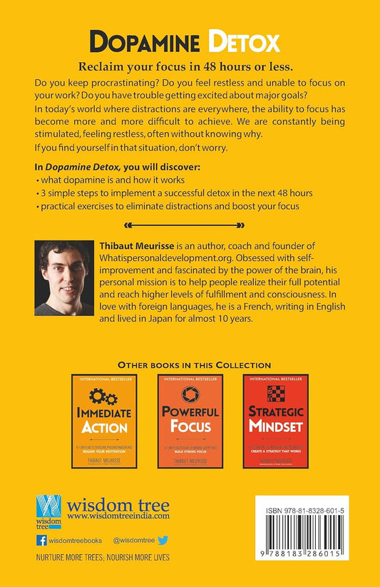 Dopamine Detox: A Short Guide to Remove Distractions and Get Your Brain to Do Hard Things