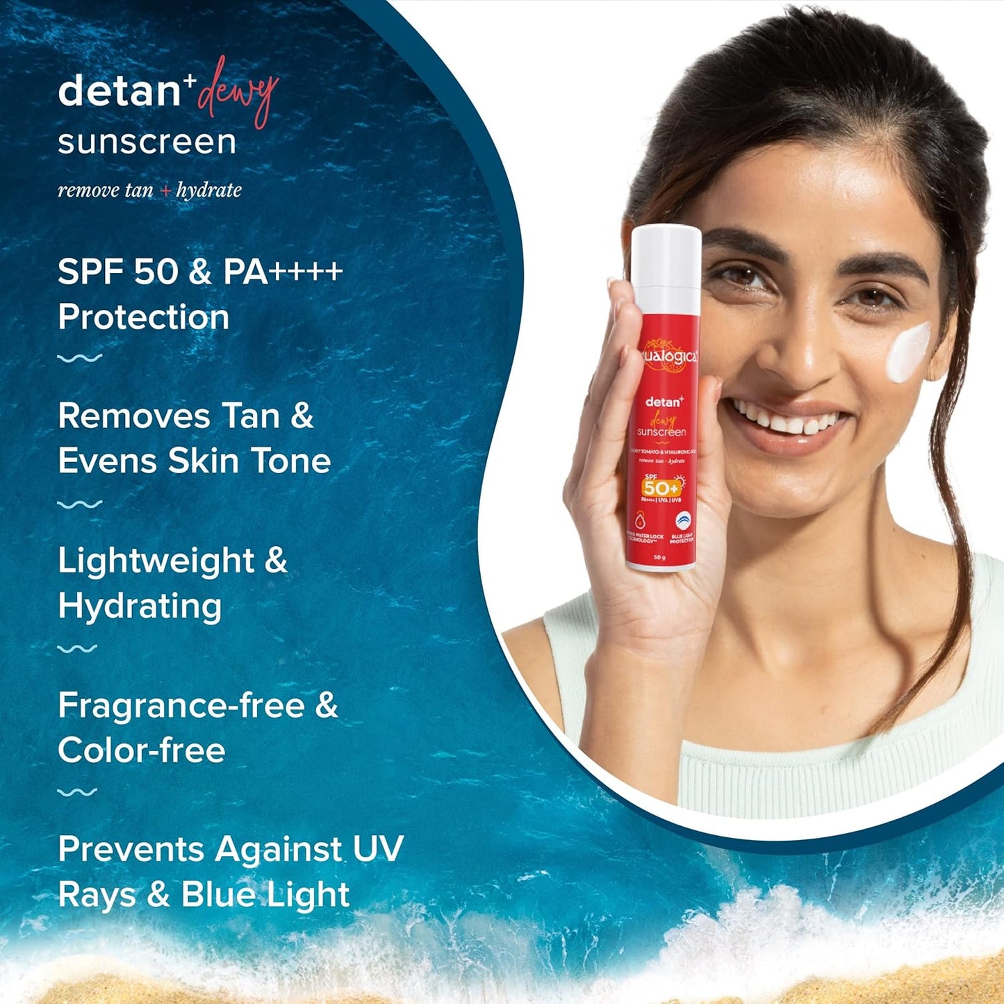 Aqualogica Detan+ Dewy Lightweight Sunscreen with SPF 50+ & PA++++ for UVA/B & Blue Light Protection 50GM