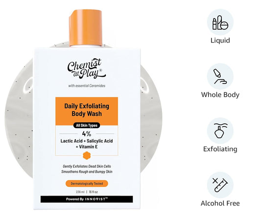 Chemist At Play Exfoliating Body Wash 236ml | 4% (Salicylic Acid, Vitamin E and Lactic Acid)