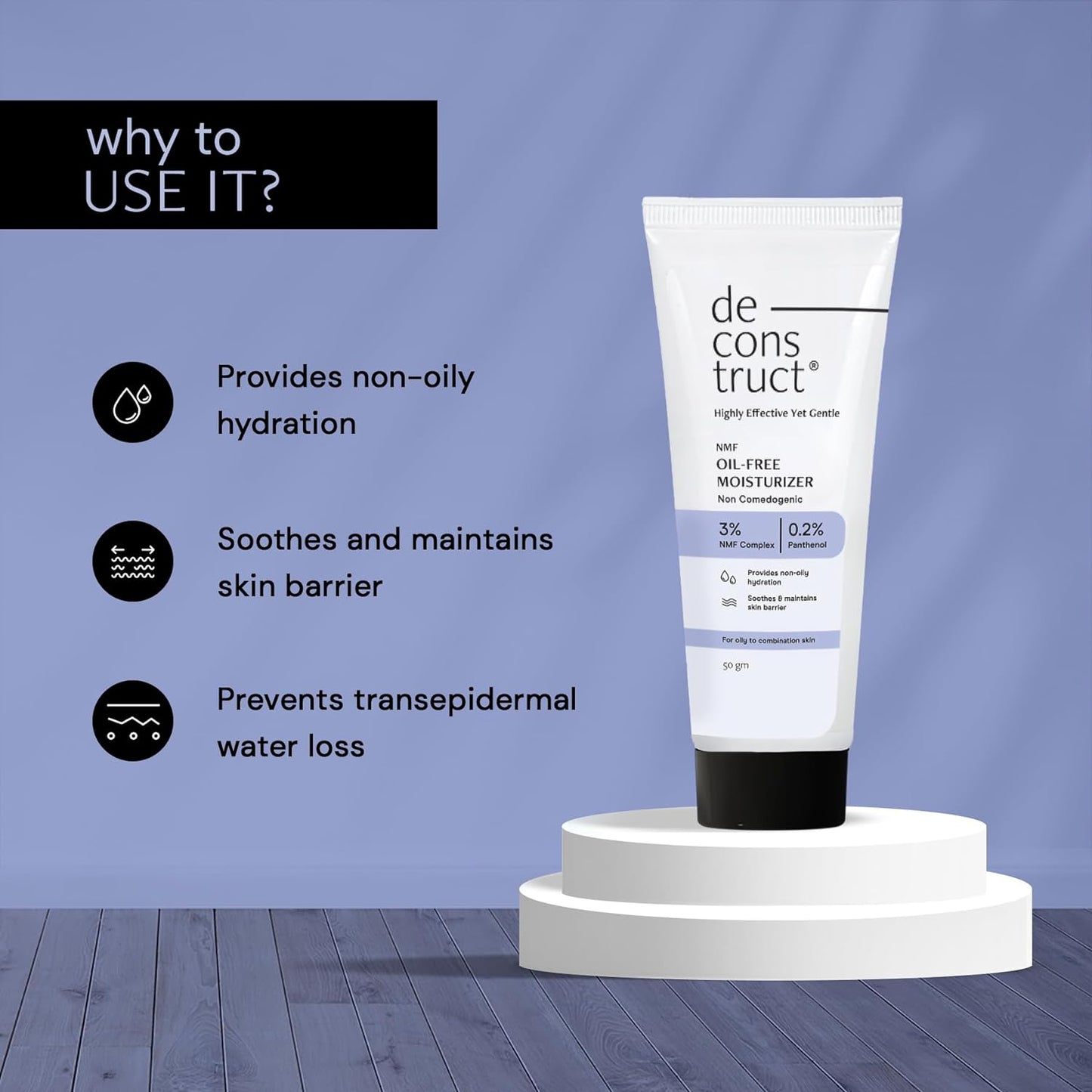 Deconstruct Oil-Free Moisturizer For Oily Skin | 3% NMF Complex + 0.2% Panthenol , 50 gm
