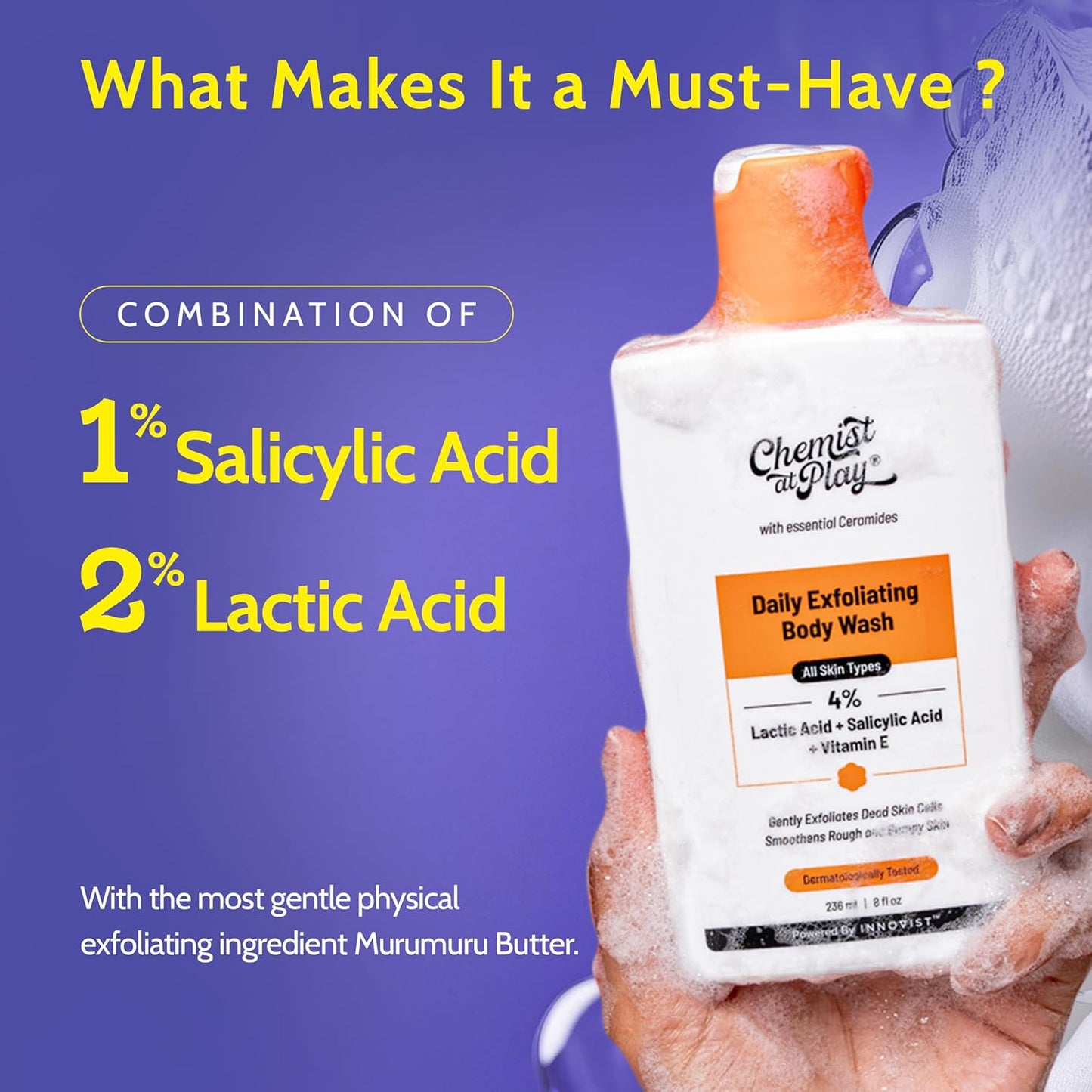 Chemist At Play 1% Salicylic Acid Exfoliating Body Wash | Paraben & SLS Free | Enriched with Vitamin E & Murumuru | Gentle Exfoliating Shower Gel | Prevents Dry, Rough, Bumpy Skin | 236ml (Pack of 3)