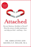 Bluebird Attached: Are You Anxious, Avoidant Or Secure? How The Science Of Adult Attachment Can Help You Find – And Keep – Love