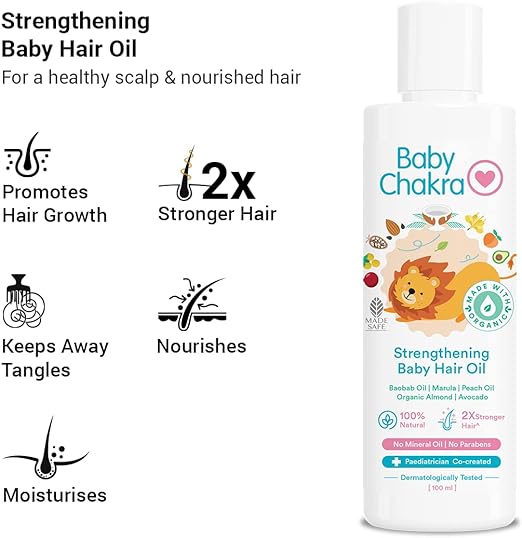 BabyChakra Strengthening Baby Hair Oil 100 ml with Baobab Oil & Marula Oil | 2X Stronger Hair Growth | No Mineral Oil & No Paraben