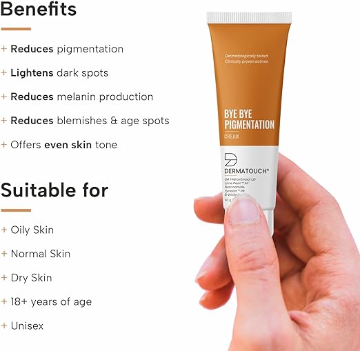 DERMATOUCH Bye Bye Pigmentation Cream || Anti Pigmentation Cream for Women/Men with Niacinamide, B-White, Lime Pearl, OA Hidroxitirosol LD & Tyrostat - 30g