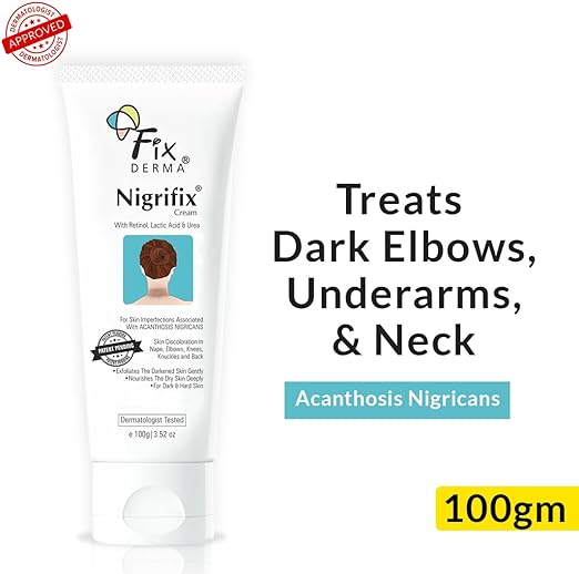 Fixderma Nigrifix cream for Acanthosis Nigricans | Underarm Cream Effective for Armpit, Knees, Elbows & Knuckles-100g