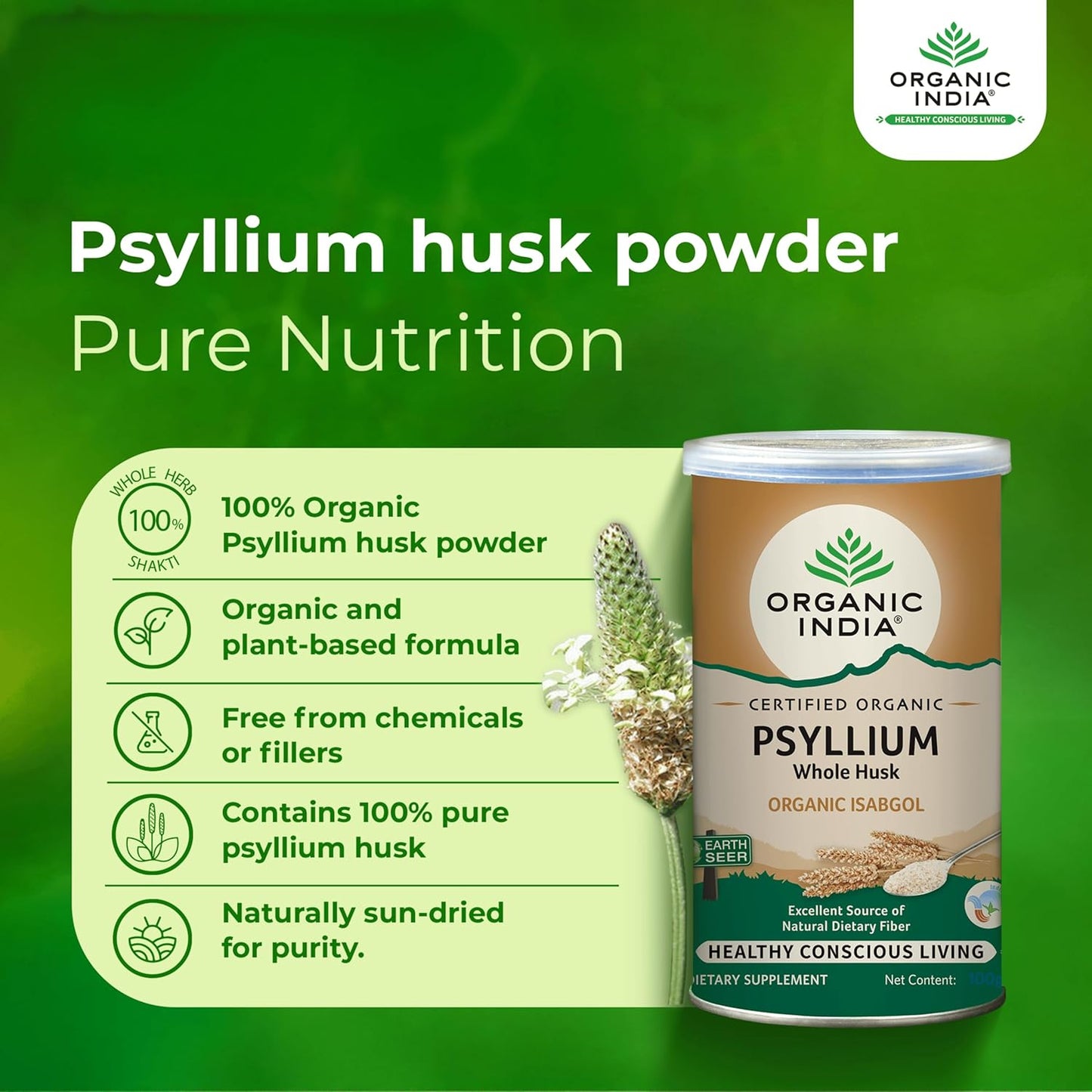 A TATA Product - Organic India Isabgol Whole Psyllium Husk Powder - 100g, With Dietary Fiber, Supports Gut Health & Digestive System, Gluten Free, Non-GMO Project Verified, NPOP & USDA Certified