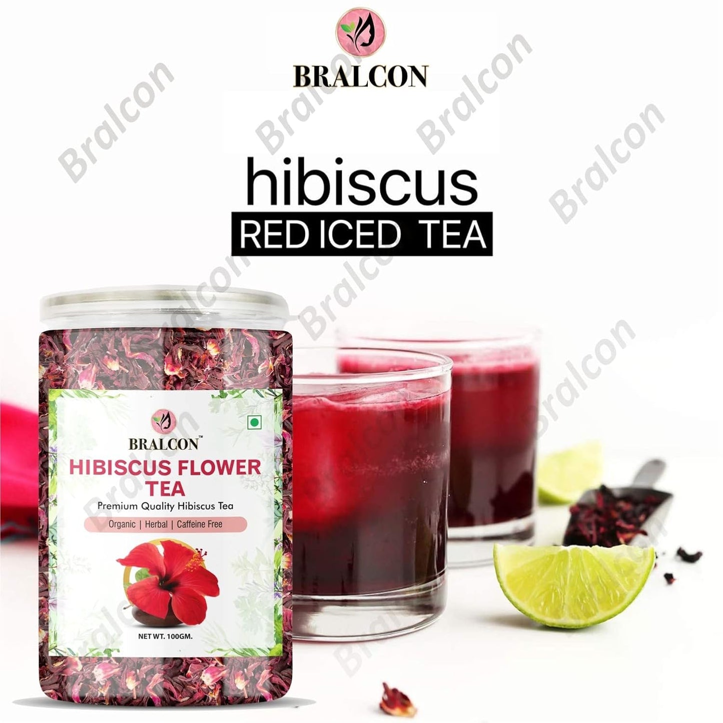 Bralcon Organic Hibiscus Flower Tea- 100 gm | Premium Hibiscus Tea Leaves