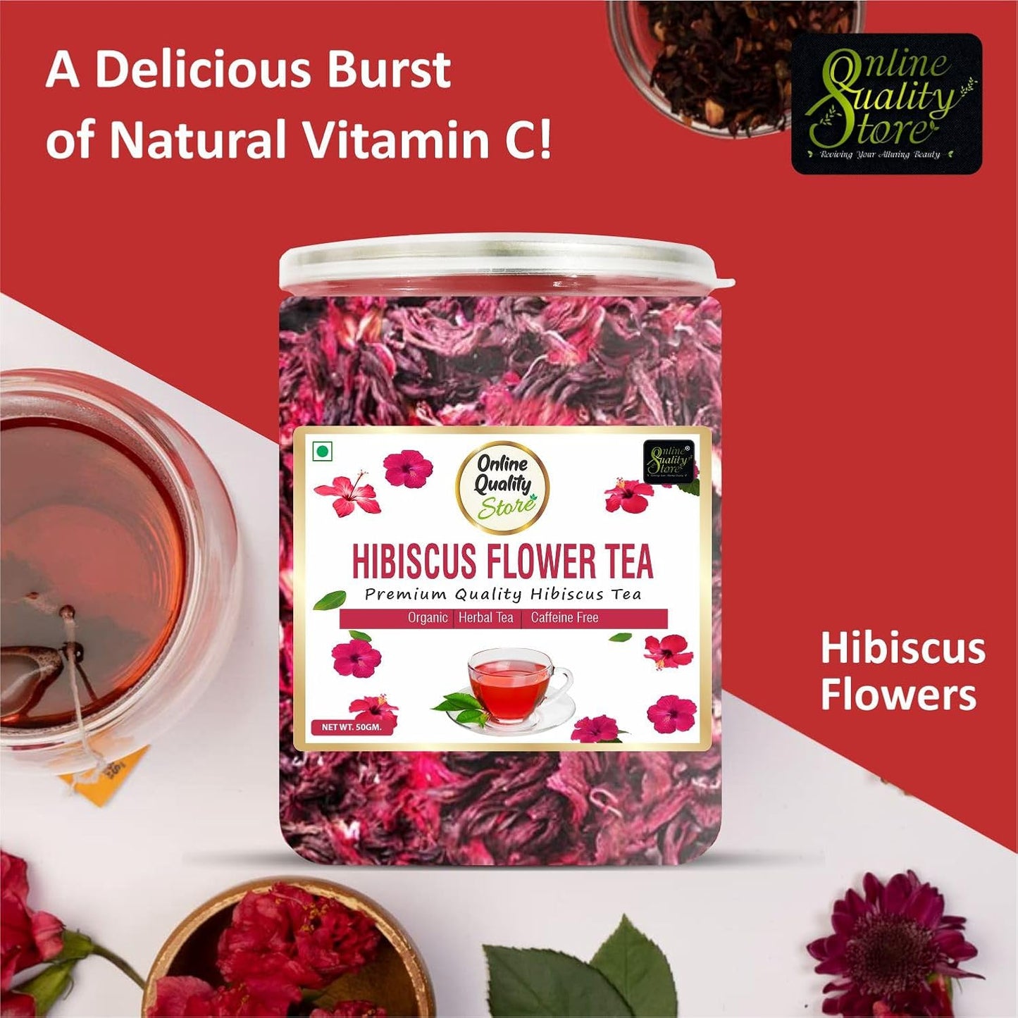 Online Quality Store Natural Hibiscus Flower Tea - 50 gm | Hibiscus tea leaves