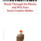The War of Art: Break Through the Blocks and Win Your Inner Creative Battles