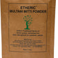 Etheric Multani Mitti (Fuller's Earth) Powder for Skin Care